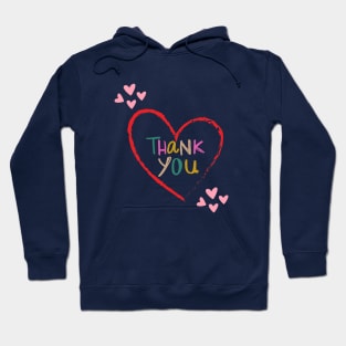 Cute Loving design Thank You, Hearts Hoodie